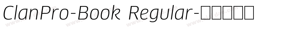 ClanPro-Book Regular字体转换
